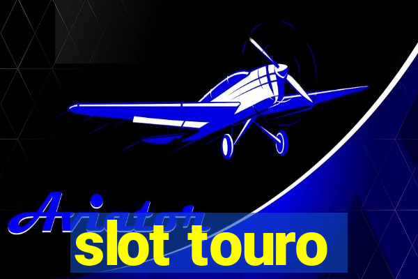 slot touro