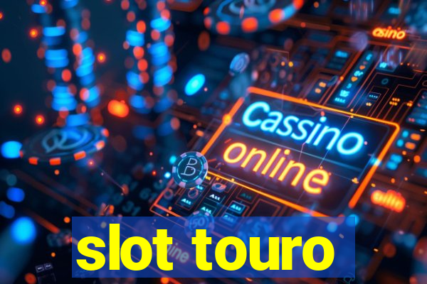 slot touro