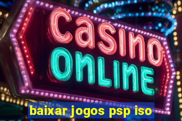 baixar jogos psp iso