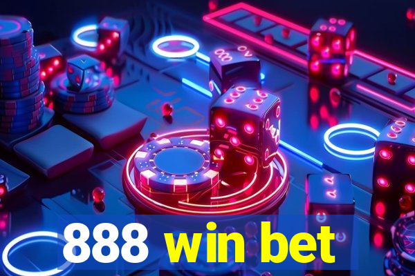 888 win bet