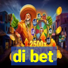 di bet