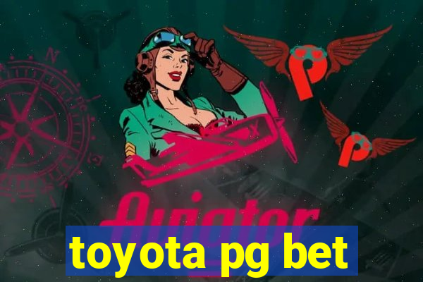 toyota pg bet