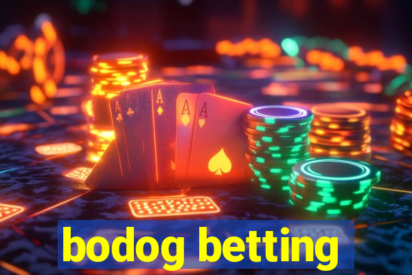 bodog betting