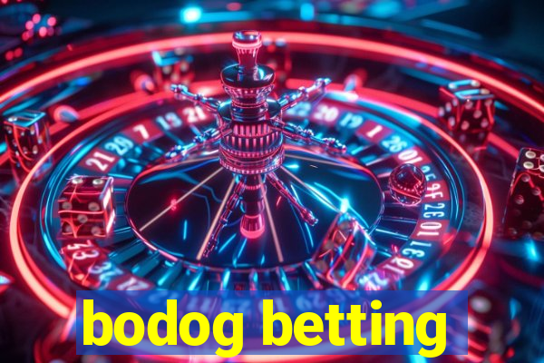 bodog betting