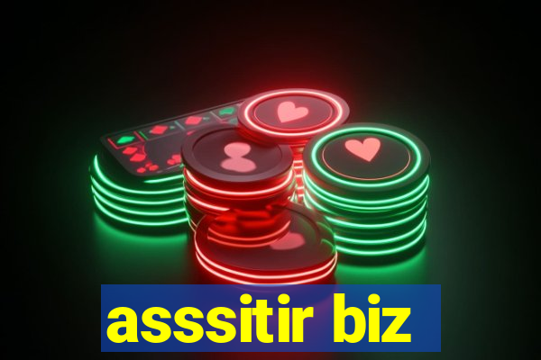 asssitir biz