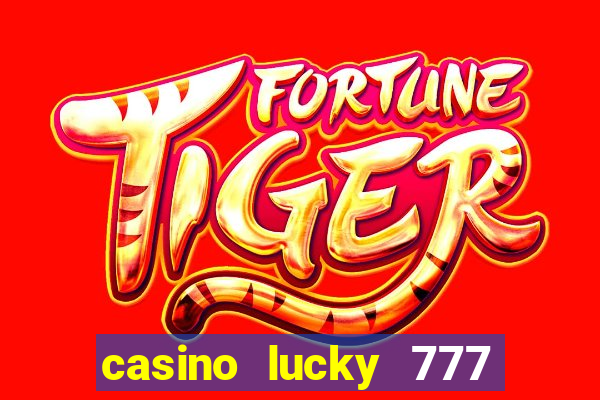 casino lucky 777 online roulette