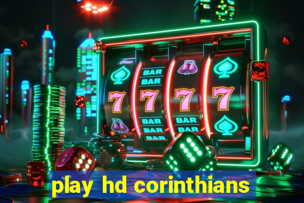 play hd corinthians