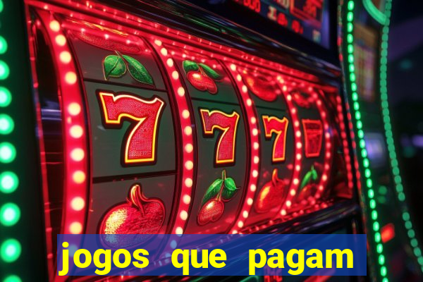 jogos que pagam por jogar