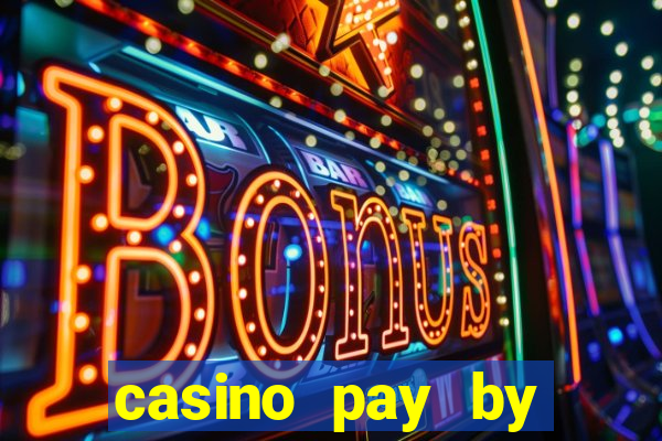 casino pay by mobile bill