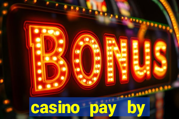 casino pay by mobile bill