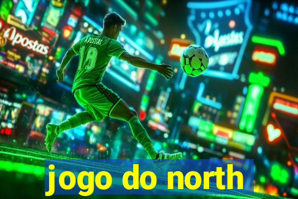 jogo do north