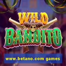 www.betano.com games