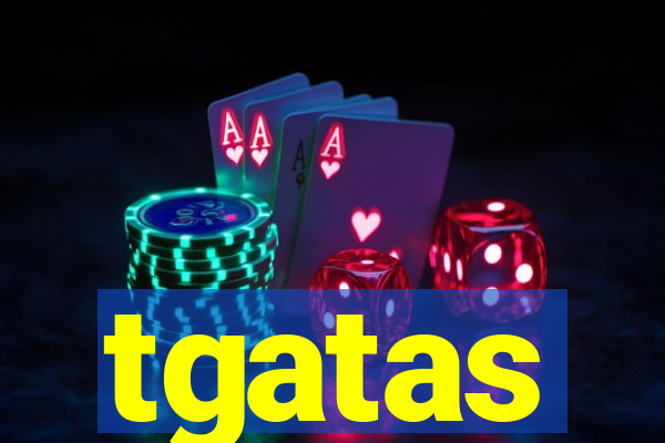 tgatas