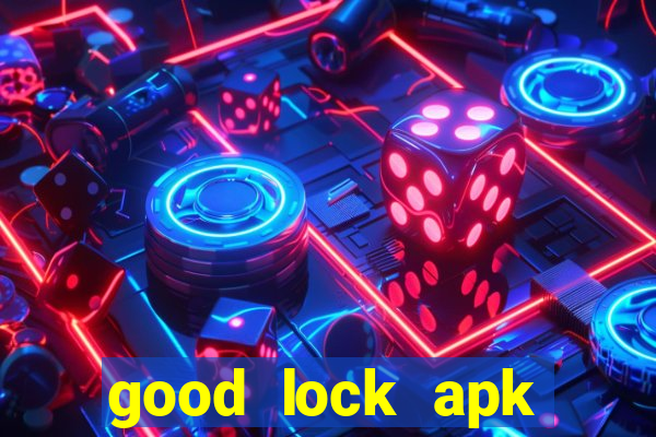 good lock apk android 13