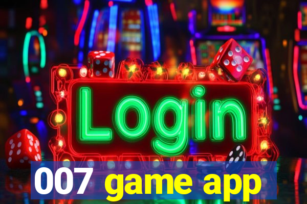 007 game app