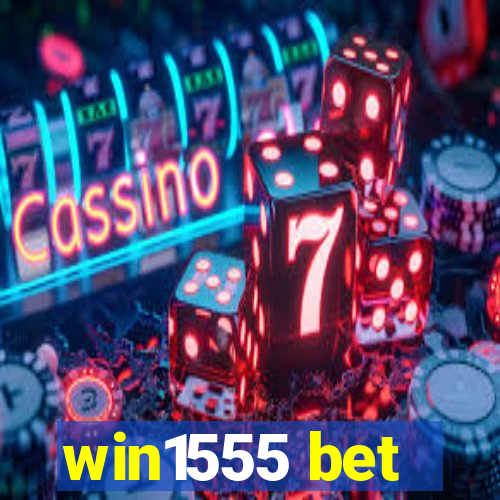 win1555 bet