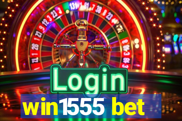 win1555 bet