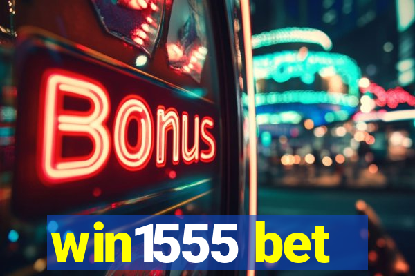 win1555 bet