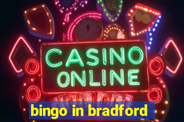 bingo in bradford