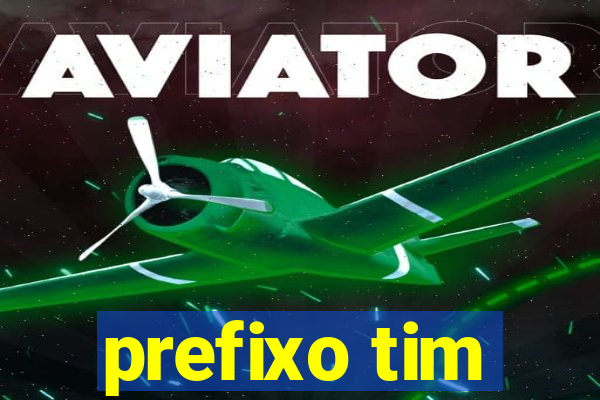 prefixo tim