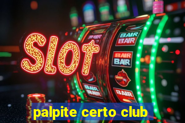 palpite certo club