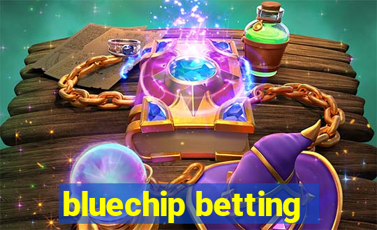 bluechip betting