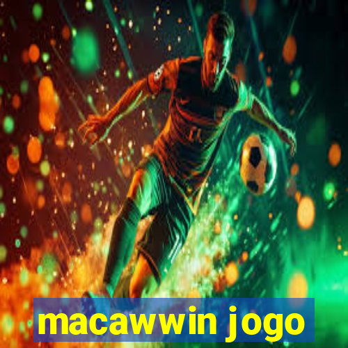 macawwin jogo