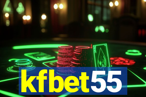 kfbet55