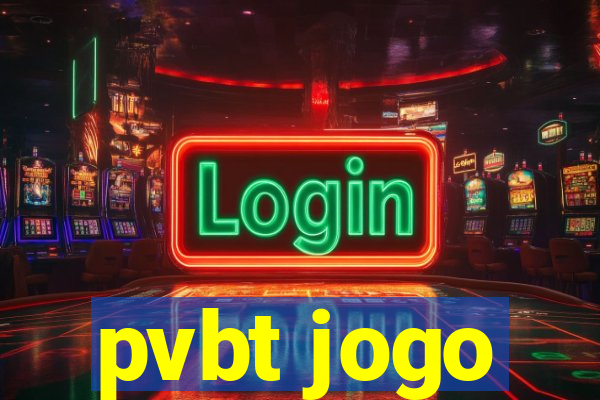 pvbt jogo