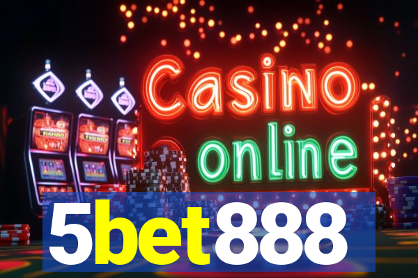 5bet888