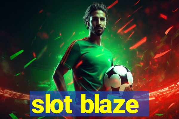 slot blaze