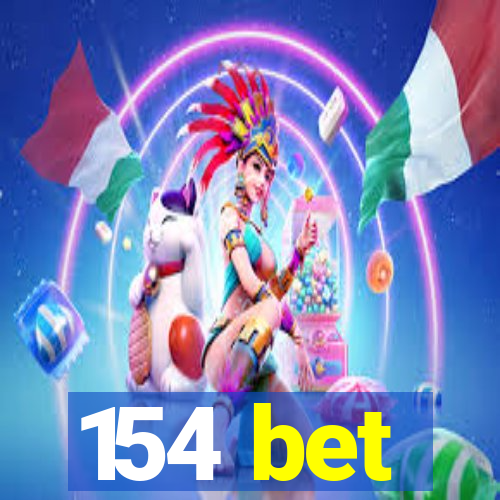 154 bet