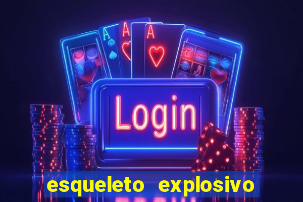 esqueleto explosivo slot review