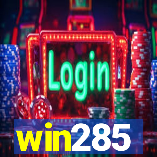 win285