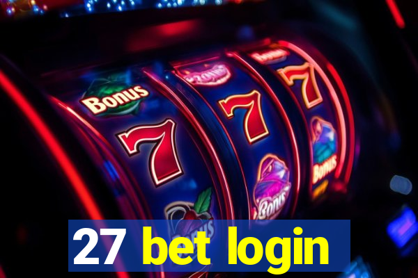 27 bet login