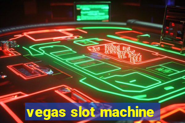 vegas slot machine