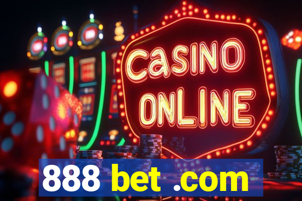 888 bet .com