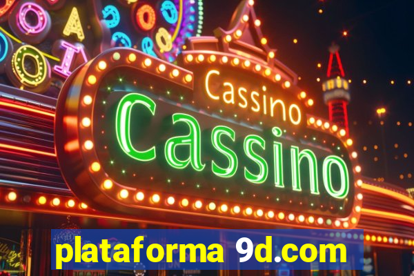 plataforma 9d.com