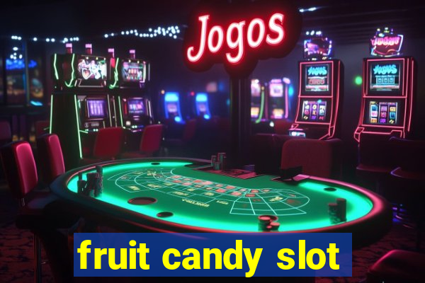 fruit candy slot