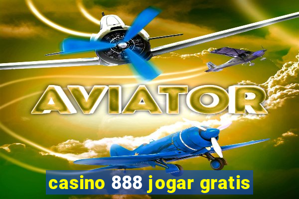 casino 888 jogar gratis