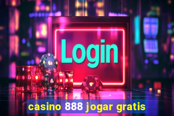 casino 888 jogar gratis