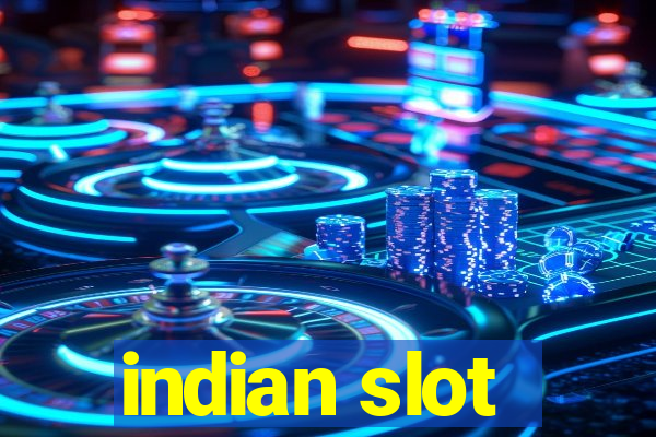 indian slot