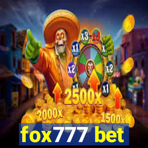 fox777 bet