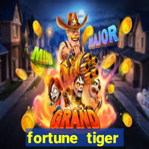 fortune tiger depósito de 5 reais