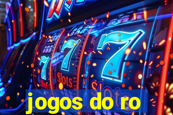 jogos do ro