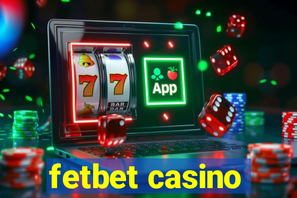 fetbet casino