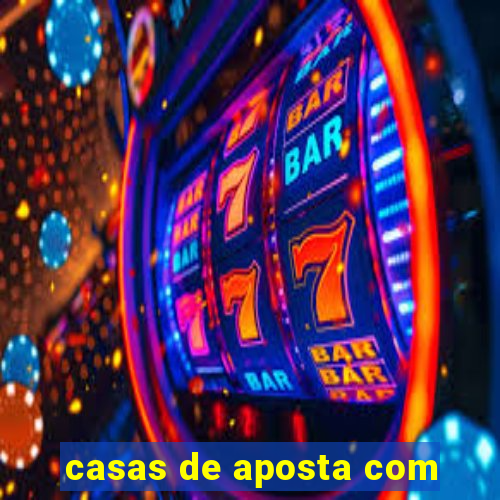 casas de aposta com