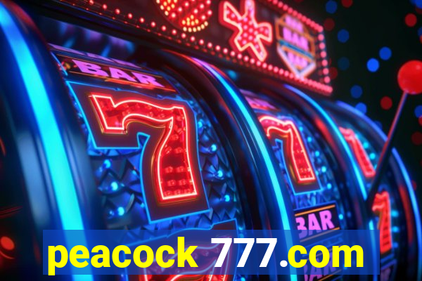 peacock 777.com