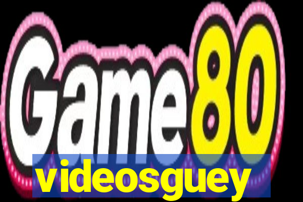 videosguey