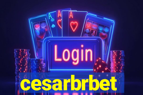 cesarbrbet